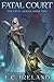 Fatal Court (Volume 2)