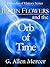 Justin Flowers and the Orb of Time (Defender of History Series Book 1)