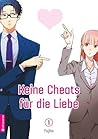 ヲタクに恋は難しい 1 [Wotaku ni Koi wa Muzukashii 1] (Wotakoi: Love Is Hard for Otaku, #1)