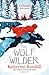 The Wolf Wilder