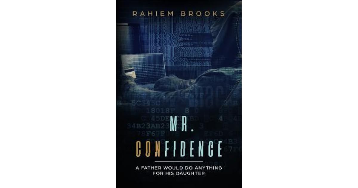 Mr Confidence By Rahiem Brooks