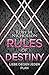 Rules of Destiny: Liebe geg...