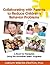 Collaborating with Parents ...