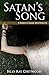 Satan's Song - A Bailey Crane Mystery by Billy Chitwood