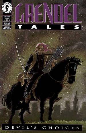 Grendel tales: Devil's choices #4 (Unknown Binding)