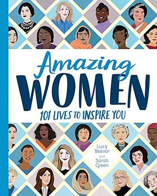 Amazing Women: 101 Lives to Inspire You (Hardcover)
