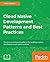 Cloud Native Development Patterns and Best Practices: Practical Architectural Patterns for Building Modern, Distributed Cloud-Native Systems
