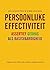 Persoonlijke effectiviteit: assertief gedrag als basisvaardigheid (Dutch Edition)