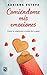 Comiéndome mis emociones (Vivir mejor) (Spanish Edition)