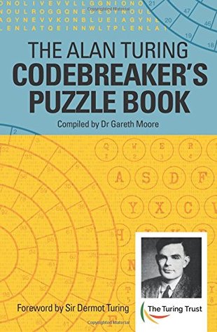 Alan Turing Codebreaker's Puzzle Book (Paperback)