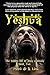 Yeshu'a: The story of the h...