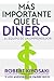Mas Importante que el Dinero: el Equipo de un Emprendedor (Spanish Edition)