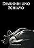 Diario di uno schiavo (part...