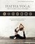 Hatha Yoga for Teachers and Practitioners by Ram Jain