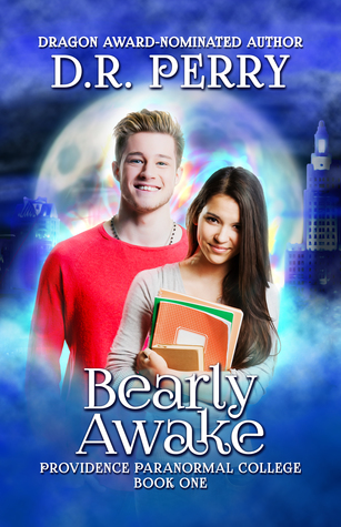 Bearly Awake (Providence Paranormal College, #1)