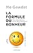 La Formule du bonheur
