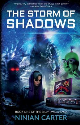 The Storm of Shadows: The Billy Twigg Saga Book 1