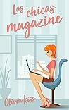 Las chicas magazine by Olivia Kiss