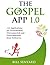 The Gospel App: Process Dis...