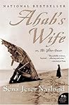 Ahab's Wife, or T...