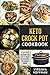 Keto: Keto Crock Pot Cookbo...