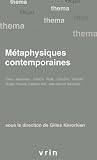 Metaphysiques Contemporaines (Thema) (French Edition)