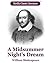 A Midsummer Night's Dream by William Shakespeare
