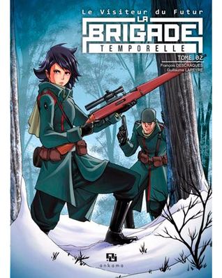 Le visiteur du Futur : La Brigade Temporelle - Tome 2 (Paperback)
