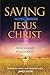 Saving Jesus Christ: from Biblical Enigmas