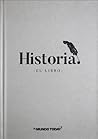 Historia, el libro by Biel Perelló