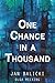 One Chance in a Thousand by Olga Mecking
