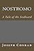 Nostromo: A Tale of the Seaboard