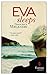 Eva Sleeps by Francesca Melandri Eva Sleeps by Francesca Melandri