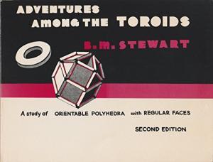 Adventures Among the Toroids: A Study of Quasi-Convex, Aplanar, Tunneled Orientable Polyhedra of Positive Genus Having Regular Faces With Disjoint Interiors
