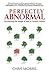 Perfectly Abnormal: Uncovering the Image of God in Chronic Illness