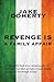 Revenge is a Family Affair