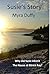 Susie's Story: The Companio...