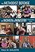 The Methodist Defense of Women in Ministry by Paul W. Chilcote