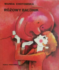 Różowy balonik (Hardcover)