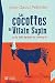 Les cocottes du Vilain Sapi...
