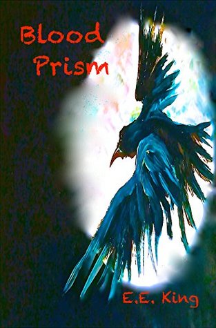 Blood Prism: A Gothic Science Fantasy