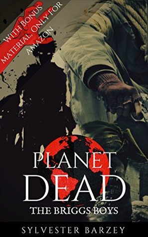 The Briggs Boys (Planet Dead)