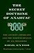 Secret Doctrine of Anahuac: The Ancient Americans and the Serpent-Dragon of All Religions