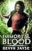 Immortal Blood (Supernatura...