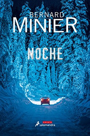 Portada de Noche, de Bernard Minier
