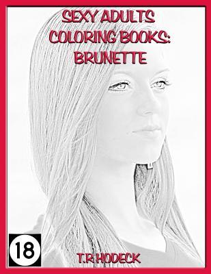 Sexy Adults Coloring Books Brunette