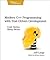 Modern C++ Programming with Test-Driven Development: Code Better, Sleep Better