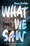 What We Saw Book cover for What We Saw