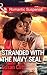 Stranded with the Navy SEAL (Team Twelve #1)