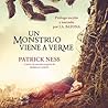 Un monstruo viene a verme by Patrick Ness